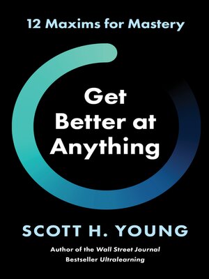 cover image of Get Better at Anything